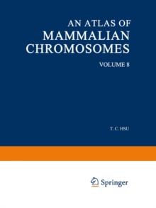 An Atlas of Mammalian Chromosomes : Volume 8