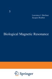 Biological Magnetic Resonance : Volume 5