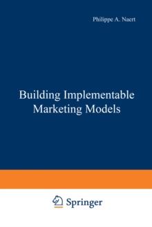 Building Implementable Marketing Models