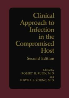 Clinical Approach to Infection in the Compromised Host