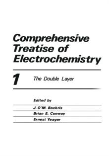 Comprehensive Treatise of Electrochemistry : The Double Layer