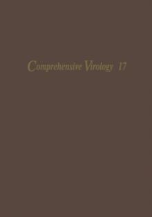 Comprehensive Virology : 17 Methods Used in the Study of Viruses