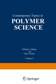 Contemporary Topics in Polymer Science : Volume 4