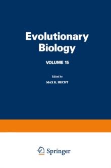 Evolutionary Biology : Volume 15