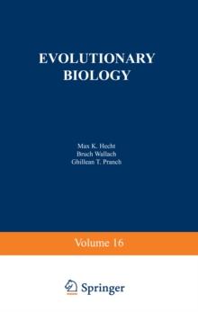 Evolutionary Biology : Volume 16