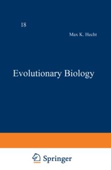 Evolutionary Biology : Volume 18