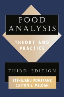 Food Analysis : Theory and Practice