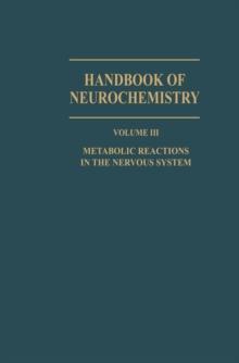 Metabolic Reactions in the Nervous System