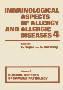 Immunological Aspects of Allergy and Allergic Diseases