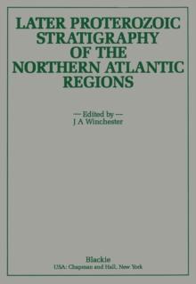 Later Proterozoic Stratigraphy of the Northern Atlantic Regions