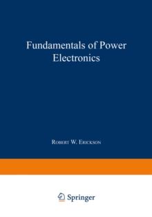 Fundamentals of Power Electronics