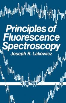 Principles of Fluorescence Spectroscopy