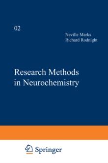 Research Methods in Neurochemistry : Volume 2