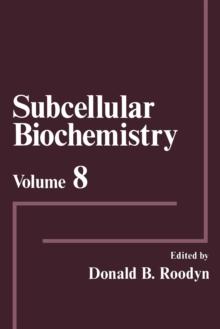 Subcellular Biochemistry : Volume 8