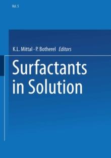 Surfactants in Solution : Volume 5