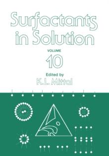 Surfactants in Solution : Volume 10