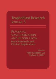 Placental Vascularization and Blood Flow : Basic Research and Clinical Applications