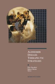 Alzheimer Disease : Therapeutic Strategies