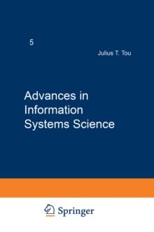 Advances in Information Systems Science : Volume 5