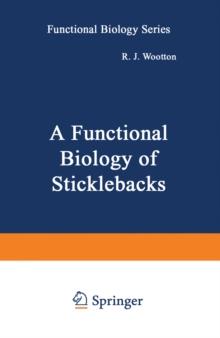 A Functional Biology of Sticklebacks