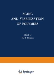 Aging and Stabilization of Polymers