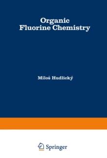 Organic Fluorine Chemistry