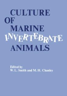 Culture of Marine Invertebrate Animals : Proceedings - 1st Conference on Culture of Marine Invertebrate Animals Greenport