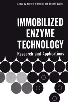 Immobilized Enzyme Technology : Research and Applications