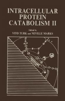 Intracellular Protein Catabolism II