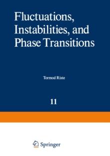 Fluctuations, Instabilities, and Phase Transitions