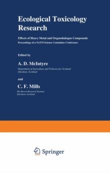 Ecological Toxicology Research : Effects of Heavy Metal and Organohalogen Compounds