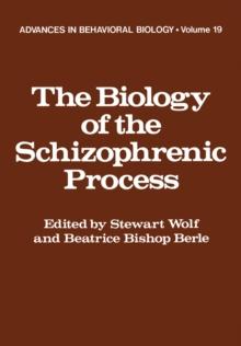 The Biology of the Schizophrenic Process