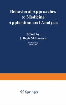 Behavioral Approaches to Medicine : Application and Analysis