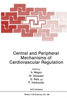 Central and Peripheral Mechanisms of Cardiovascular Regulation