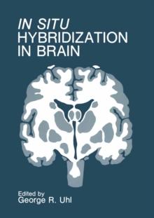 In Situ Hybridization in Brain