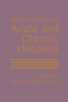 Modern Concepts of Acute and Chronic Hepatitis