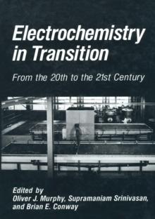 Electrochemistry in Transition : From the 20th to the 21st Century