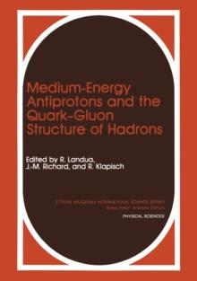 Medium-Energy Antiprotons and the Quark-Gluon Structure of Hadrons