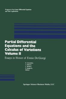 Partial Differential Equations and the Calculus of Variations : Essays in Honor of Ennio De Giorgi Volume 2