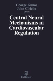 Central Neural Mechanisms of Cardiovascular Regulation