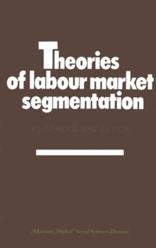 Theories of labour market segmentation : A critique