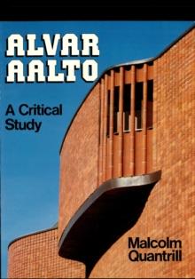 Alvar Aalto : A Critical Study