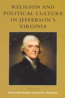 Religion and Political Culture in Jefferson's Virginia