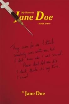 My Name Is Jane Doe : Book Two