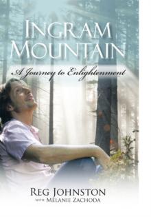 Ingram Mountain : A Journey to Enlightenment