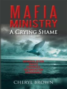 Mafia Ministry : A Crying Shame