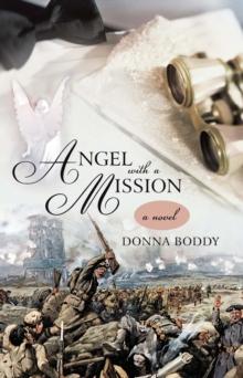 Angel with a Mission : A Novel