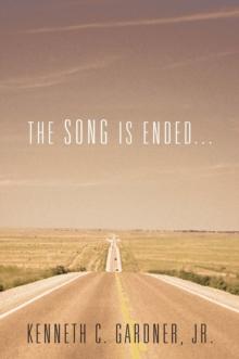 The Song Is Ended...