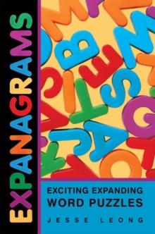 Expanagrams : Exciting Expanding Word Puzzles