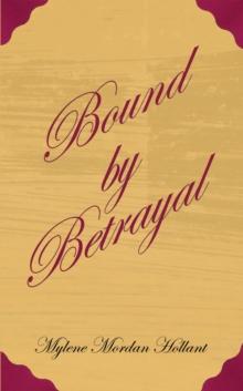 Bound by Betrayal